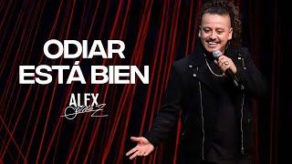 Odiar está bien - Alex Quiroz