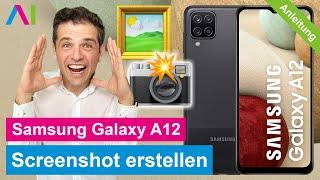 Samsung Galaxy A12 - Screenshot erstellen • 2 Wege!! •  •  •  • Anleitung | Tutorial