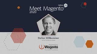 Stefan Willkommer   Meet Magento India 2020