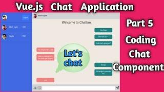 #5 Vue js Chat Application with Firebase | Vue js tutorial for beginners