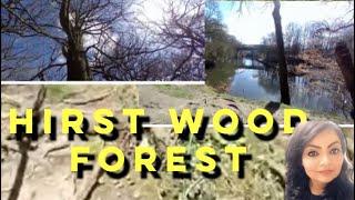 Hirst Wood Forest Bradford || Bingley || Saltier || Yorkshire  || Unique Aatti