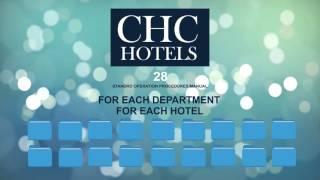 CHC HOTELS Company Video 2017