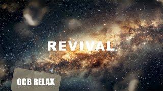 Revival: Relaxing Sleep Music, Relaxing Music, Deep Sleep Music, Meditation Music, Ambient Music