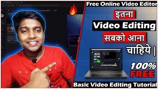 ClipChamp Video Editing Tutorial for Beginners | Online video editor | In HINDI