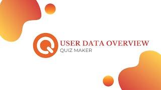 WordPress Quiz Maker User Data Overview