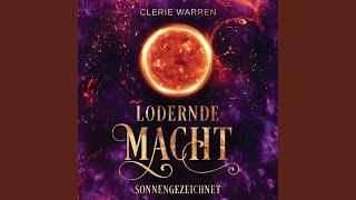 Kapitel 32 - Sonnengezeichnet - Lodernde Macht.2 - Sonnengezeichnet