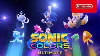 Sonic Colors: Ultimate - Announcement Trailer - Nintendo Switch