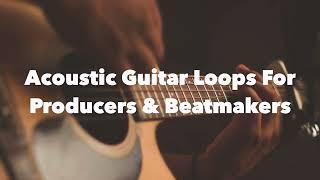 FREE  Acoustic Guitar Loops For Producers & Beatmakers