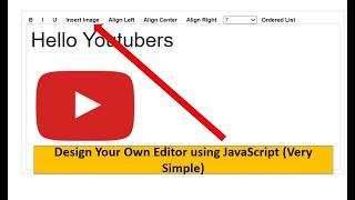 Rich Text Editor in HTML, CSS and JavaScript  |  Create your own Online Editor