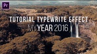 [TUTORIAL] Typewrite Text Sam Kolder | Adobe Premiere Pro CC 2017