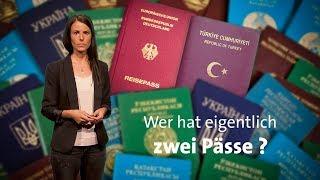 #kurzerklärt: Wer hat eigentlich zwei Pässe?