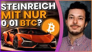 REICH mit NUR 0,01 BITCOIN? BTC ist knapper, als du denkst!