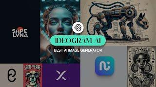 Ideogram Ai: The Best Ai image generator | Ideogram Ai Detailed Tutorial