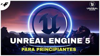 How to use unreal engine 5 - the revolution has arrived - unreal engine tutorial in Spanish