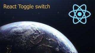 How to create a Toggle Switch in React