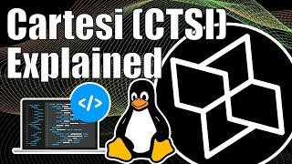 Cartesi (CTSI) Explained - Bringing Linux To The Blockchain