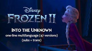 Into the Unknown (Frozen 2) | One-line Multilanguage (Subs+Trans)