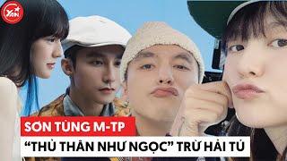 Sơn Tùng luôn “thủ thân như ngọc” với các bạn diễn nữ, trừ Hải Tú