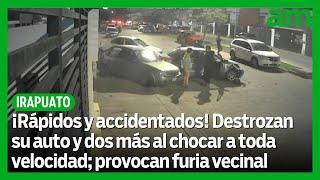 Destrozan su auto y dos más al chocar a toda velocidad; provocan furia vecinal