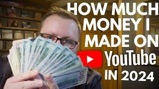 How Much Money I Made On YouTube // 2024 YouTube Year In Review