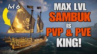 Skull and Bones fully upgraded Sambuk best ship for PVP and PVE | highest DPS | Level 6