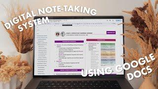 digital note-taking system pt. 2  how i use my template + google docs tips