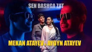 Mekan Atayew ft. Aydyn Atayew - Sen Bashga Zat 2025 (Official 4K Video)