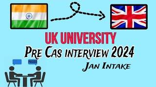 Pre-Cas interview LSBU Part-1 || CAS interview UK-2024- #CAS #interview #lsbu #uk #india