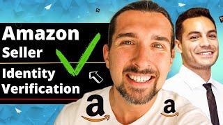 How To Pass The Amazon Seller Identity Verification Video Call