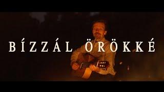 Új Forrás | Bízzál Örökké (Official Music Video)