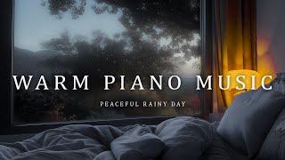 Piano Relaxation & Peaceful Rainy Day - Calm Bedroom With Warm Lights And Soft Piano Music ️
