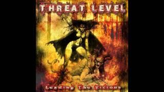 Threat Level - Malicious Intent