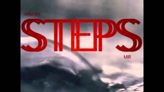 Armani -Steps FT.Mir (Prod.Armani)