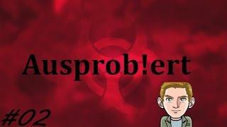 [Ausprob!ert] Plague Inc. Evolved #02 [Deutsch] [HD] Wir gehen viral