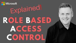 Role Based Access Control Explained