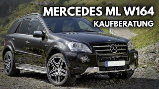 Mercedes ML W164 KAUFEN? - Kaufinfos und aktuelle Preise!