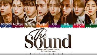 Stray Kids - 'The Sound' (Korean Version) Lyrics [Color Coded_Han_Rom_Eng]