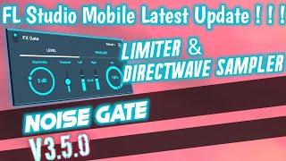 FL Studio Mobile Update 3.5.0 | Gate Tutorial | Updated Limiter Tutorial | Hindi/Urdu | 2021