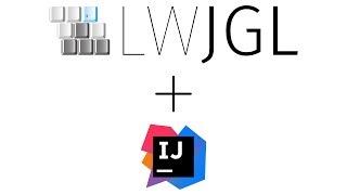 LWJGL 3 - JetBrains Intellij IDEA Setup - 2017