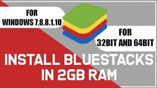 How to install BlueStacks | Install BlueStacks in 32bit and 64bit for windows 7,8,8.1,10