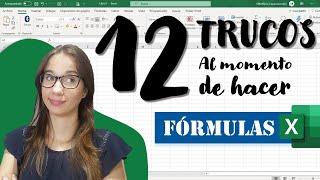 12 Trucos que debes SABER SI O SI, si haces FÓRMULAS en EXCEL.