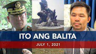 UNTV: ITO ANG BALITA | July 1, 2021