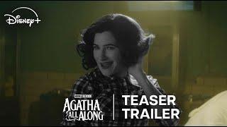 Marvel Television’s Agatha All Along | Teaser Trailer | Disney+