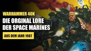 Space Marines sind krimineller Abschaum!? |  Lore 1987 | Warhammer 40K Lore Deutsch