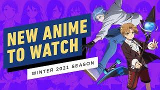 New Anime to Watch (Winter Season 2021)