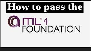 How to pass the ITIL V4 exam in 2 days | Tips