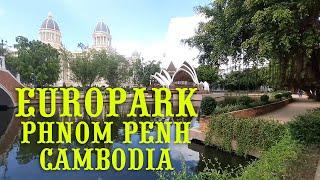 EUROPARK IN PHNOM PENH CAMBODIA