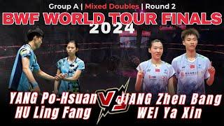 Yang Po Hsuan/Hu Ling Fang vs Jiang Zhen Bang/Wei Ya Xin | BWF World Tour Finals 2024 | G-A | R2