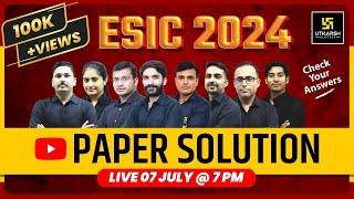 ESIC Exam 2024 Paper Solution | ESIC Exam Paper Analysis & Answer Key | Utkarsh Nursing Classes