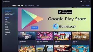 How To Install Google Play Store in Gameloop Emulator